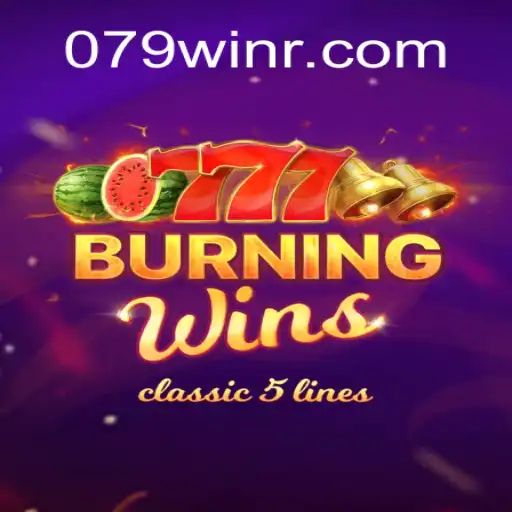 Exploring the Exciting World of BurningWins and 079win.com